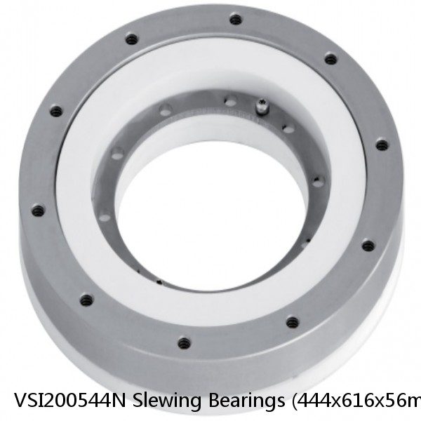 VSI200544N Slewing Bearings (444x616x56mm) Turntable Ring