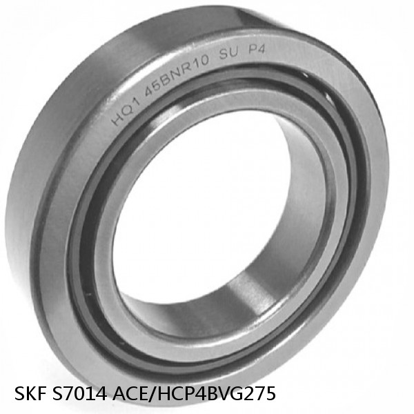 S7014 ACE/HCP4BVG275 SKF High Speed Angular Contact Ball Bearings