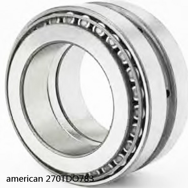 american 270TDO783 DOUBLE ROW TAPERED ROLLER TDO BEARING #1 small image